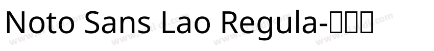 Noto Sans Lao Regula字体转换